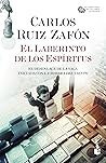 El Laberinto de los Espíritus by Carlos Ruiz Zafón