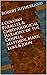4 Column Parallel & Chronological Harmony of the Gospels by Robert Sutherland