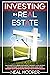 Investing in Real Estate by Neal Hooper Investing in Real Estate by Neal Hooper