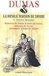 La royale maison ...