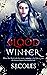 Blood Winter (Blood Winter,...