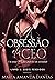 A Obsessão do CEO: A virgem...