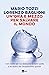 Un'ora e mezza per salvare il mondo. I veri motivi per cui do... by Mario Tozzi