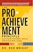 The Pro-Achievement Principle: Cultivate Personal Skills for Effective Teams