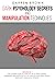 Dark Psychology Secrets & Manipulation Techniques by Evan D. Brown