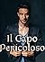 Il Capo Pericoloso