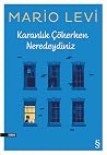 Karanlık Çökerken...