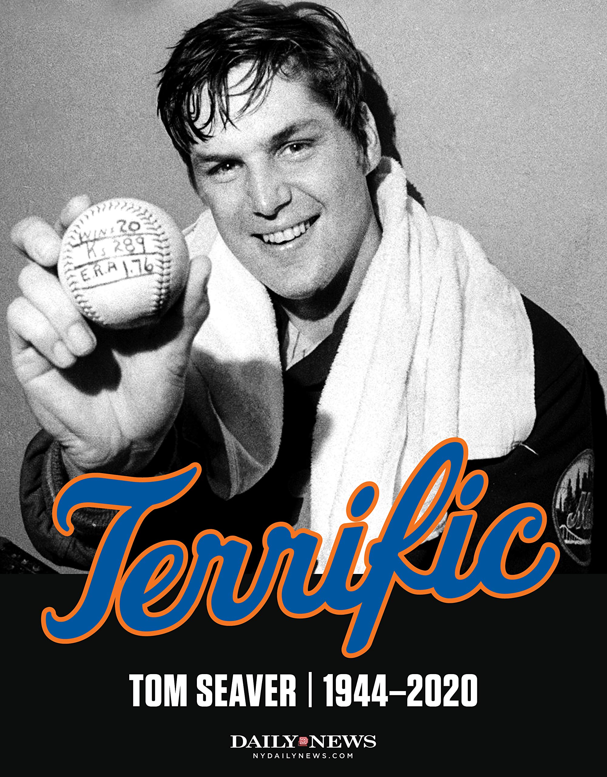 Terrific: Tom Seaver 1944-2020 (Kindle Edition)