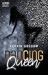 Dancing Queen by Kerrin Gossow