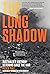 The Long Shadow by Peter Yule