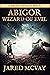 Abigor- Wizard of Evil: A B...