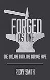 Forged As One: On...