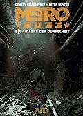 Metro 2033 (Comic). Band 2: Maske der Dunkelheit