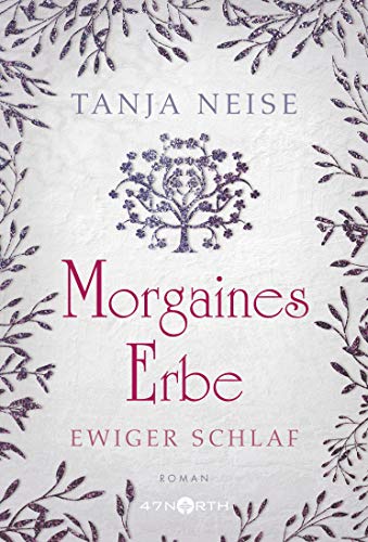Morgaines Erbe (Ewiger Schlaf, #1)