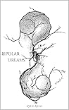 Bipolar Dreams Book cover for Bipolar Dreams