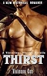 Thirst: A M/M Historical Romance (Victorious Vikings)