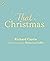 That Christmas: A heartwarming tale of a magical, unconventional Christmas