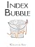 Index Bubble