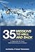35 Missions to Hell and Back: A Mighty 8th Air Force, 390th Bomb Group (H) History