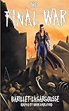 The Final War by Brian M. Stableford