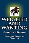 Weighed and Wanting Book cover for Weighed and Wanting