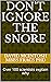 Don't Ignore The Snore by David  McIntosh