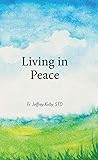 Book cover for Living in Peace (Companion in Faith)