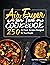 Air Fryer Cookbook: 250 Rec...