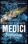 Medici ~ Supremacy