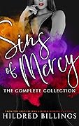 Sins of Mercy: The Complete Collection