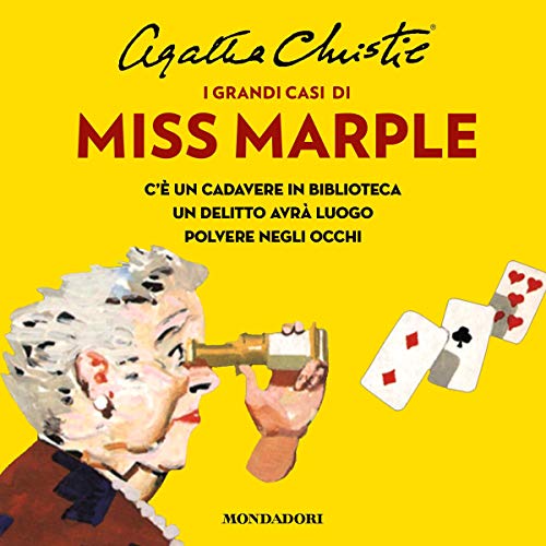 I grandi casi di Miss Marple (C'è un cadavere in biblioteca / Un delitto avrà luogo / Polvere negli occhi)