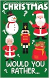 Christmas Would Y...