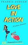 Love in Action by Frankie Duncan