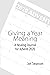 Giving a Year Meaning: A Healing Journal for Advent 2020