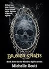 Broken Spirits