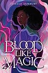 Blood Like Magic