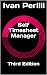 Self Timesheet Manager: Third Edition