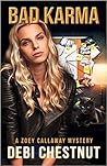 Bad Karma (A Zoey Callaway Mystery 1)