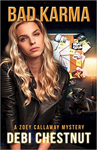 Bad Karma (A Zoey Callaway Mystery 1)