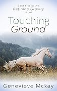 Touching Ground