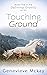Touching Ground (Defining G...