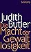 Die Macht der Gewaltlosigkeit by Judith Butler