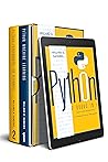 PYTHON: 2 books in 1 : Learn python programming for beginners and machine learning PYTHON: 2 books in 1 : Learn python programming for beginners and machine learning
