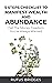 5 Steps Checklist To Manifest Wealth And Abundance by Rufus Bridges