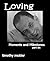 Loving - Moments and Milest...