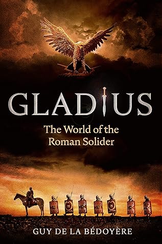 The World of the Roman Soldier