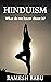 HINDUISM: What do we know a...