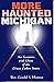 More Haunted Michigan by Gerald S. Hunter