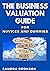 The Business Valuation Guid...