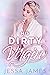 His Dirty Virgin (The Virgin Pact Book 3)